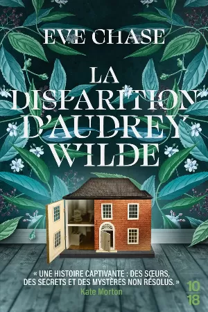 Eve Chase – La disparition d'Audrey Wilde